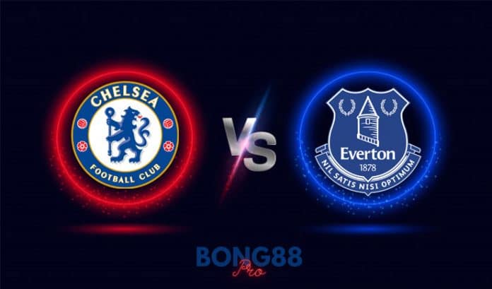 Nhận định Chelsea vs Everton