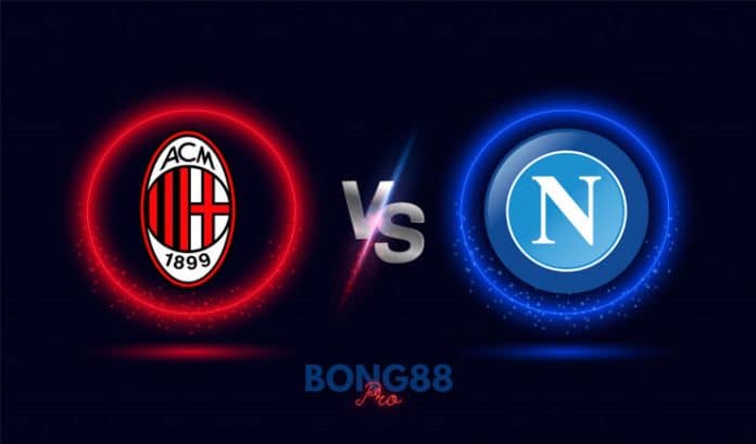 Soi kèo AC Milan vs Napoli