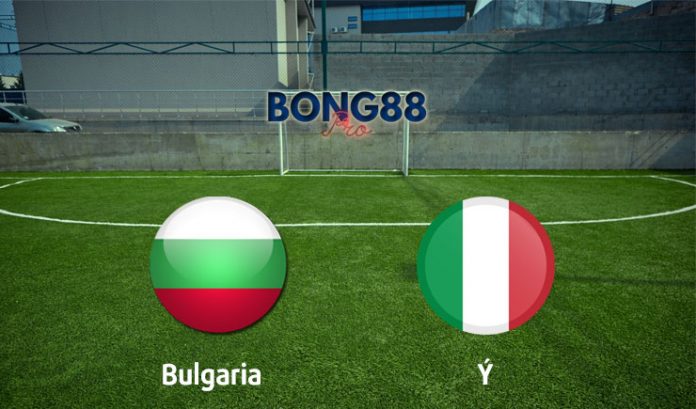 Soi kèo Bulgaria vs Ý