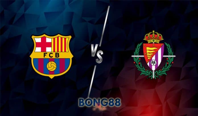 Soi kèo Barcelona vs Real Valladolid