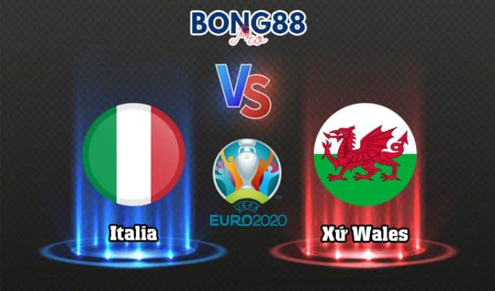 Soi kèo Italia vs Wales, 23h00 - 20/06/2021 Soi kèo Italia vs Wales 20/06/2021