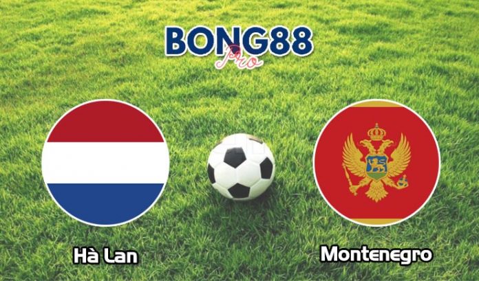 Soi kèo Hà Lan vs Montenegro 05/09/2021