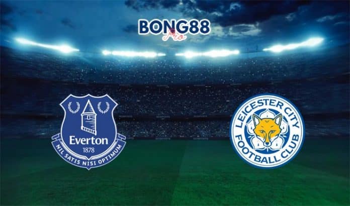 Soi kèo Everton vs Leicester City 06/11/2022