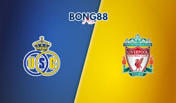 Soi kèo Union Saint-Gilloise vs Liverpool, 0h45 - 15/12/2023 Soi kèo Union Saint-Gilloise vs Liverpool 15/12/2023