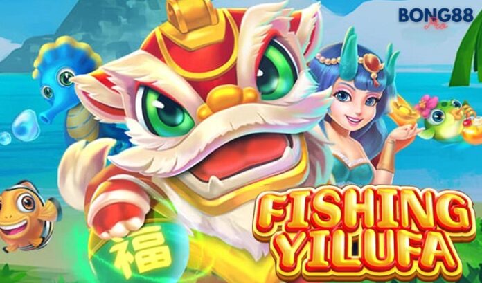 Bắn cá Kỳ lân Fishing Yilufa