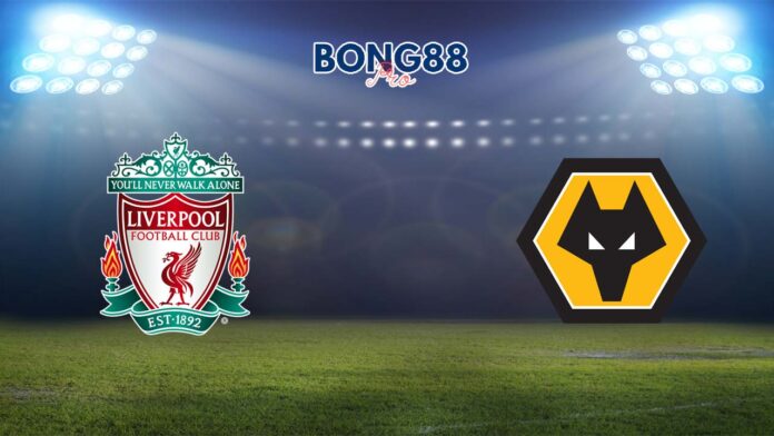 Soi kèo Liverpool vs Wolves, 22h00 - 19/05/2024 Soi kèo Liverpool vs Wolves, 22h00 - 19/05/2024
