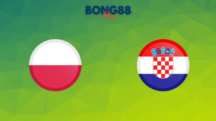Soi kèo tỷ số trận Ba Lan vs Croatia, 01h45 - 16/10/2024 Soi kèo Ba Lan vs Croatia 16/10/2024