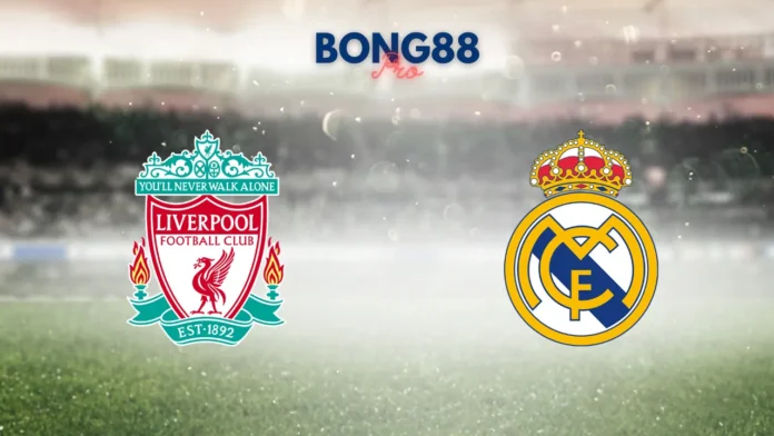 Nhận định Liverpool vs Real Madrid, 03h00 - 28/11/2024 Nhận định Liverpool vs Real Madrid 28/11/2024
