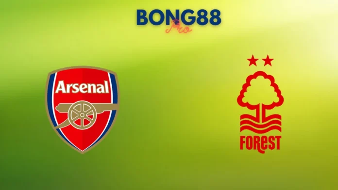 Soi kèo Arsenal vs Nottingham Forest 23/11/2024