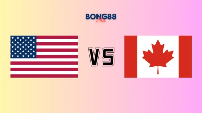 Soi kèo Hoa Kỳ vs Canada, lúc 06h30 ngày 03/07/2025 Soi kèo Hoa Kỳ vs Canada, lúc 06h30 ngày 03/07/2025