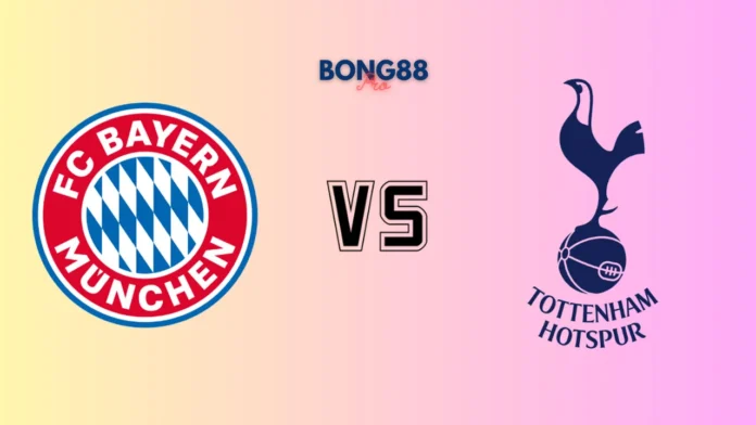Soi kèo Bayern Munich vs Tottenham, 23h30 ngày 07/08/2025